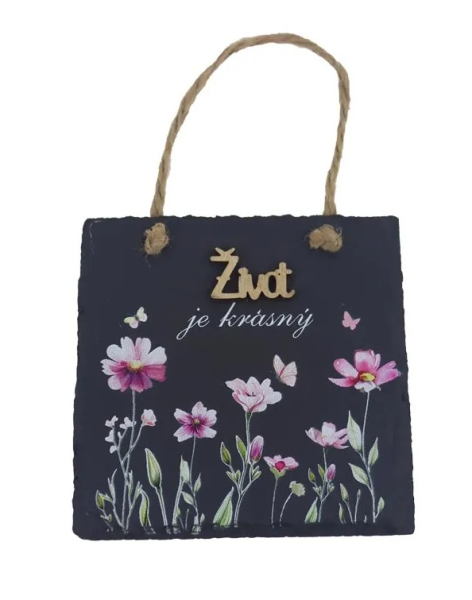 Tabulka břidlicová Život je krásný